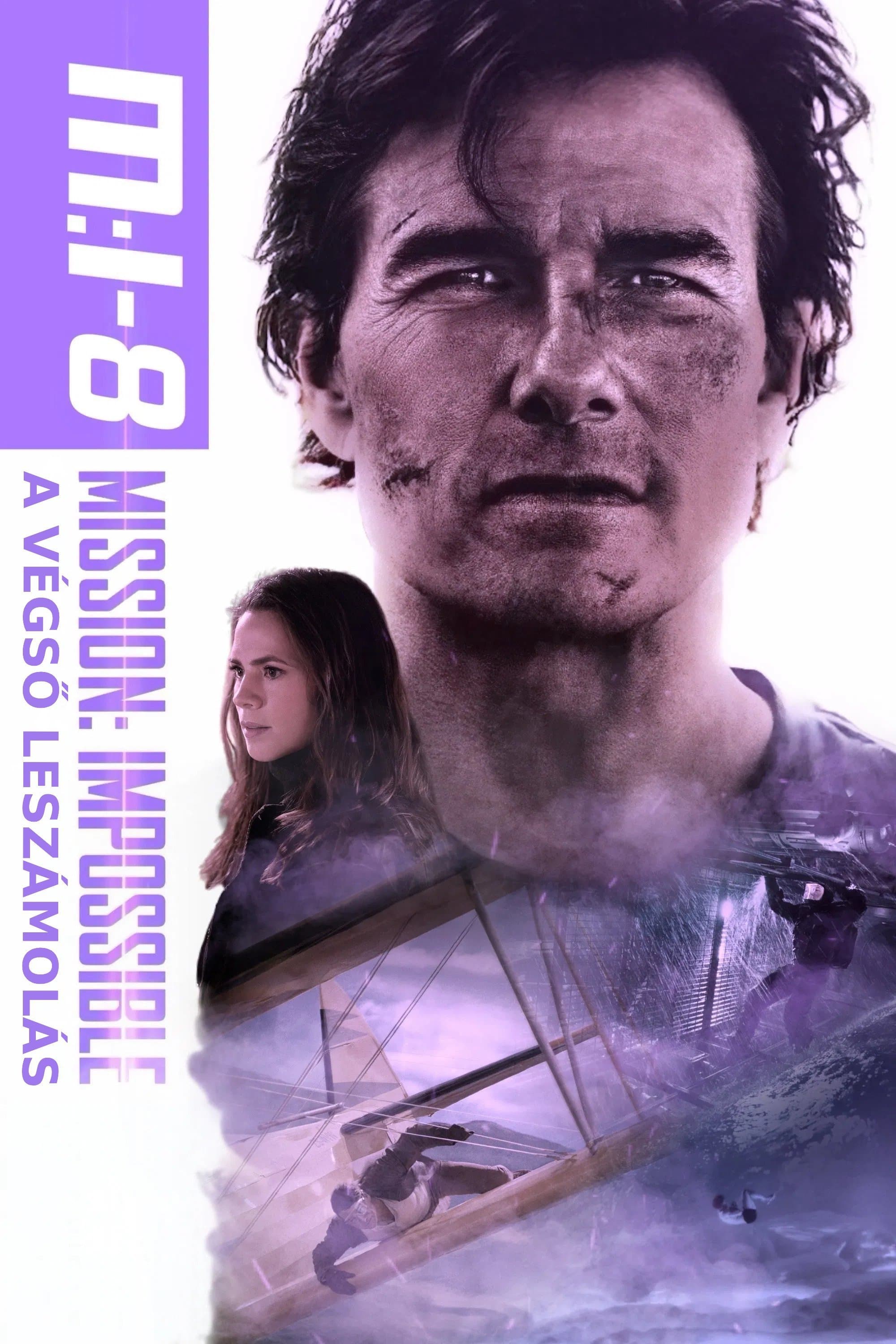 Mission: Impossible 8. - A végső leszámolás
