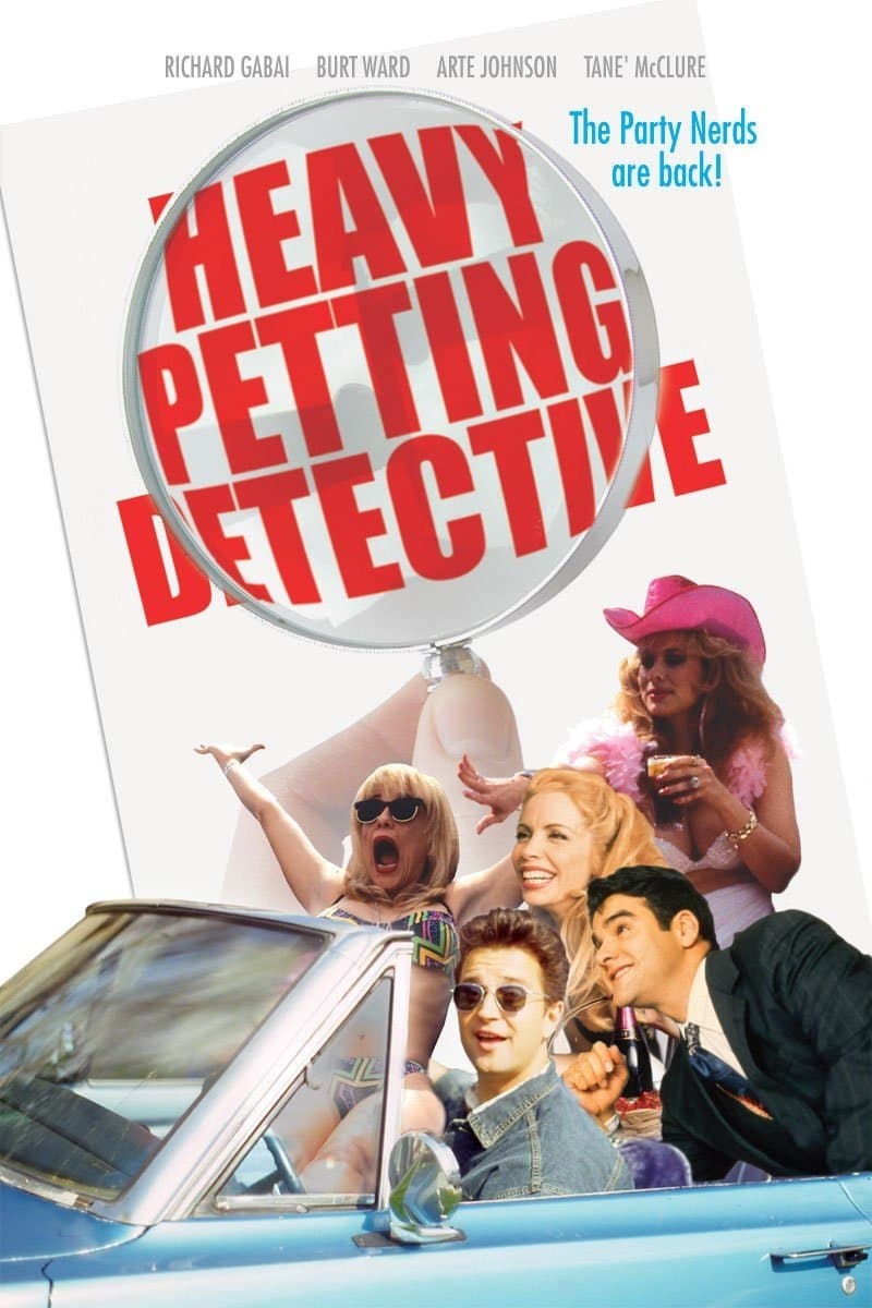 Assault of the Party Nerds 2: The Heavy Petting Detective
