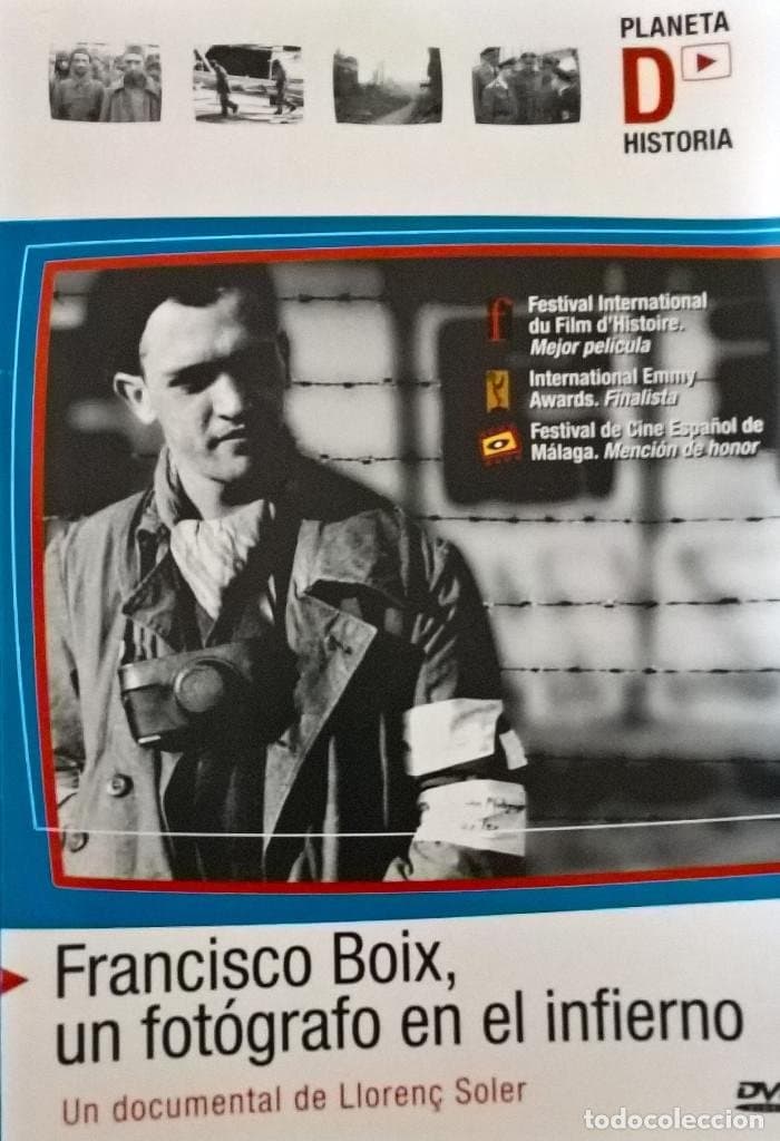 Francisco Boix: A Photographer in Hell