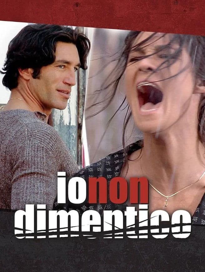Io non dimentico
