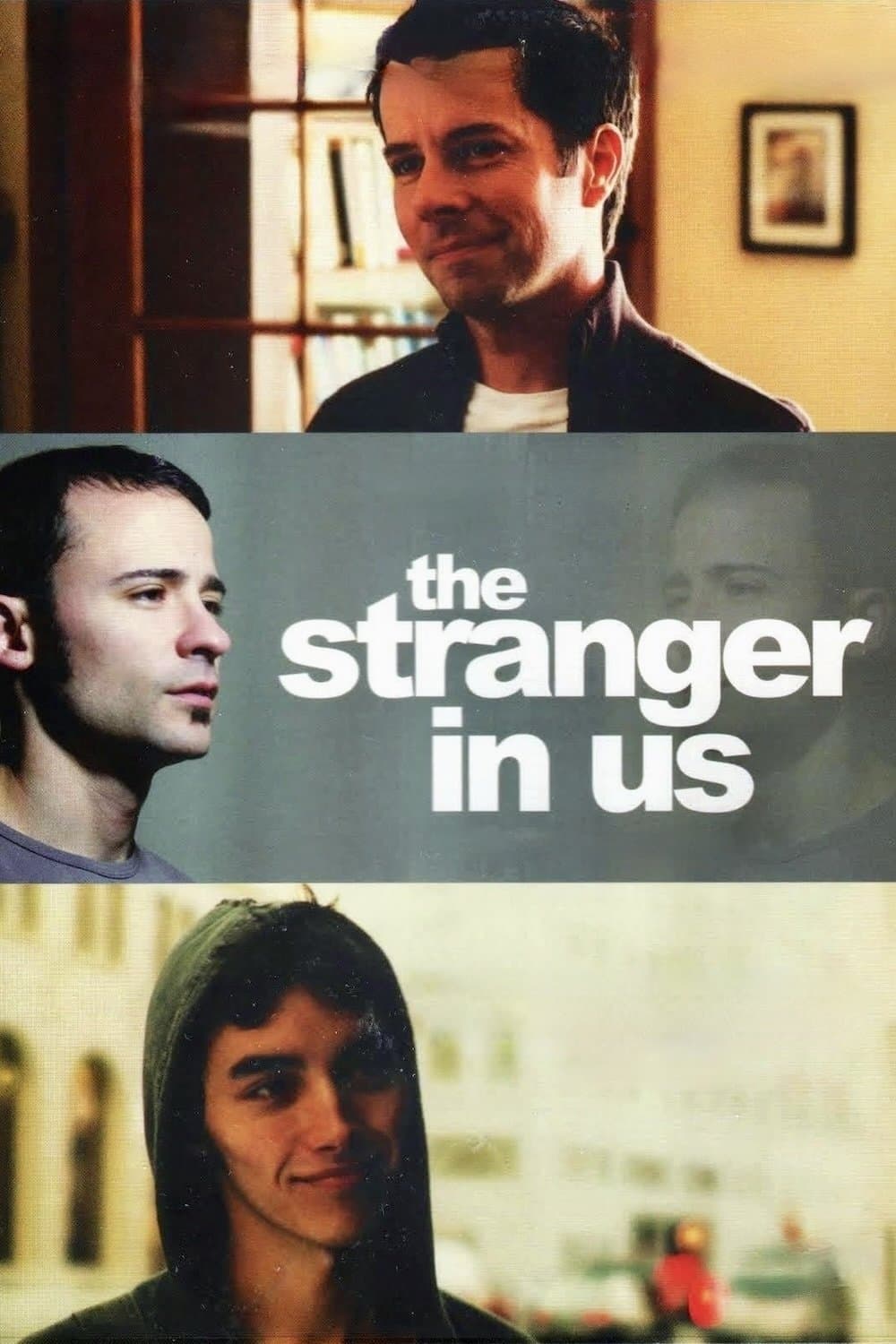 The Stranger in Us
