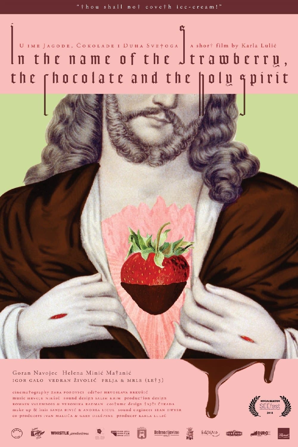 In the Name of the Strawberry, the Chocolate and the Holy Spirit