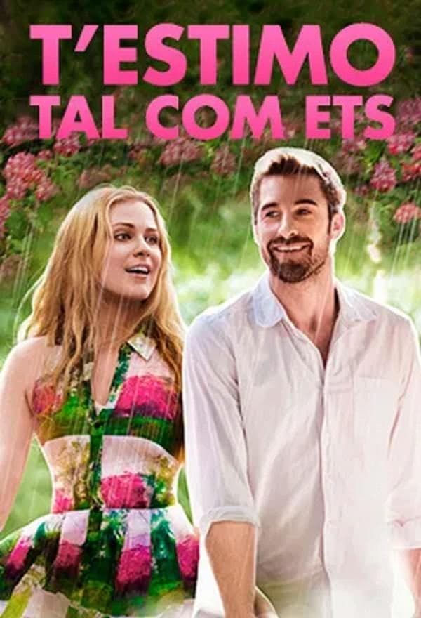 T’estimo tal com ets