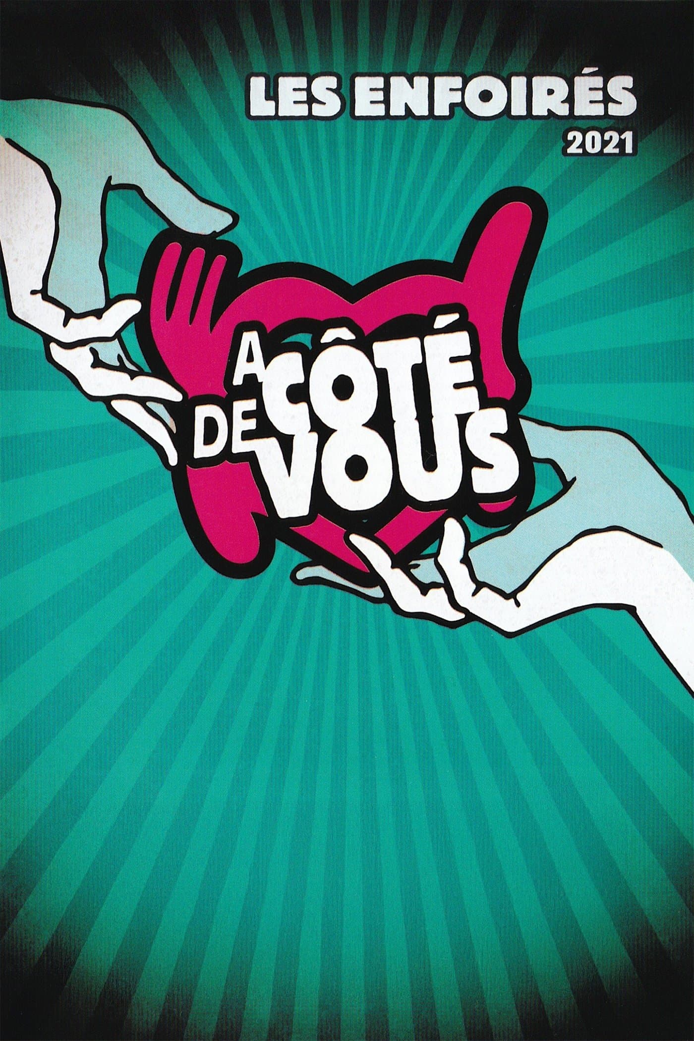 Les Enfoirés 2021 - Les Enfoirés à côté de vous