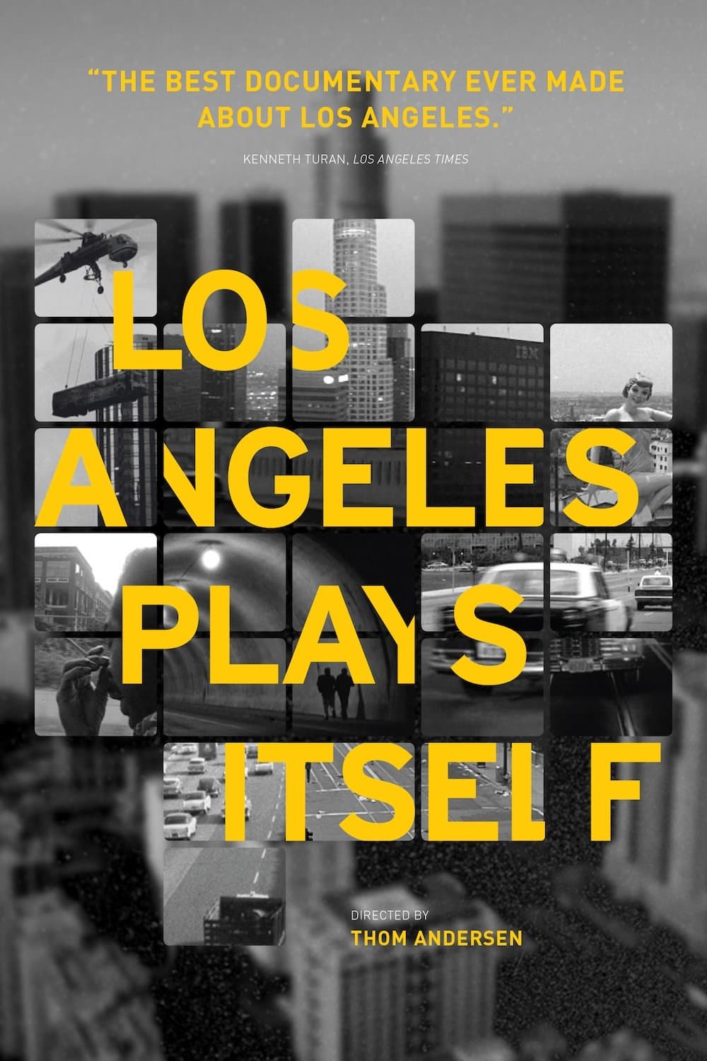 Los Angeles Plays Itself