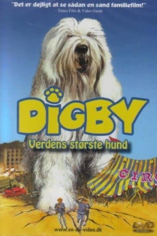 Digby, the Biggest Dog in the World