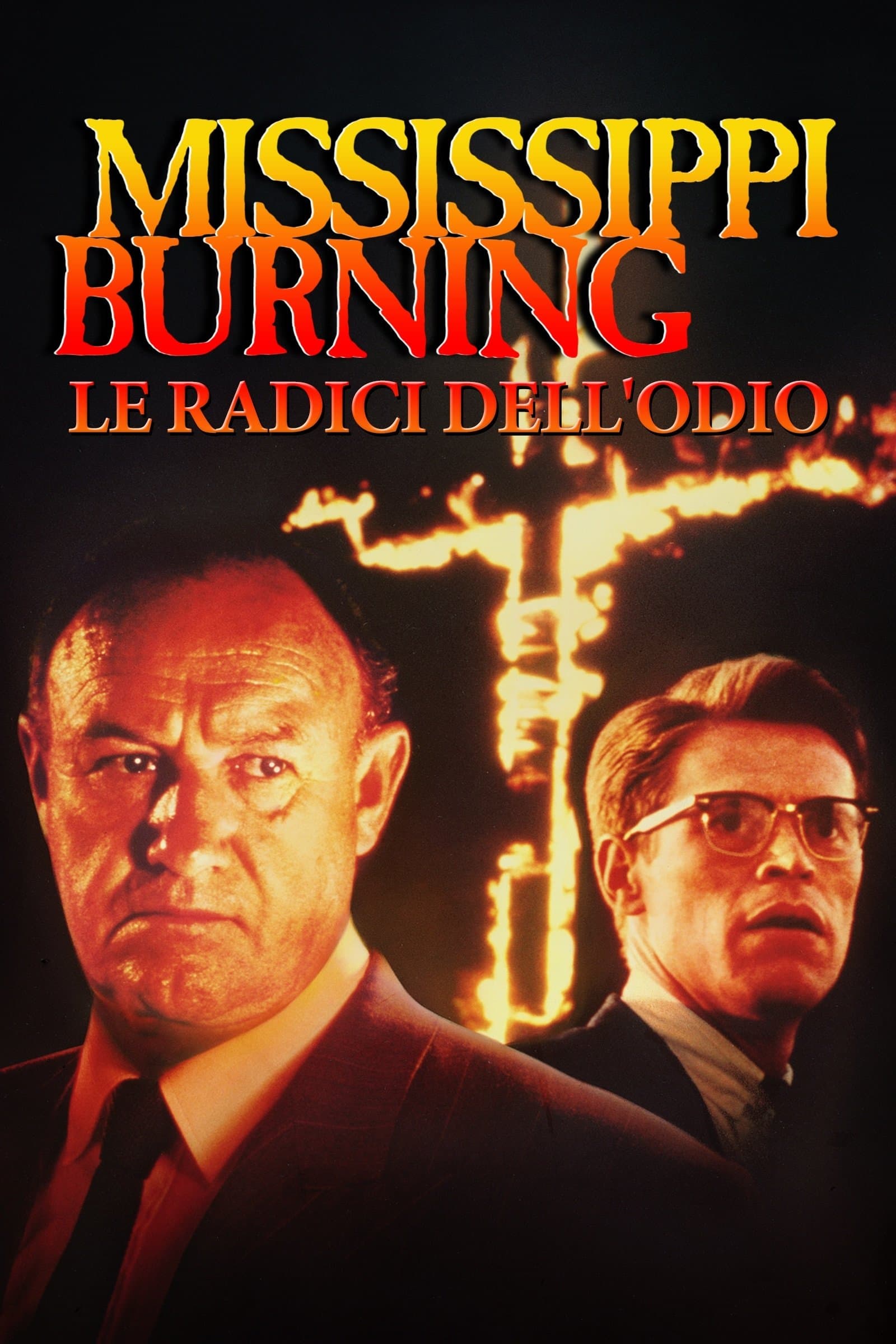 Mississippi Burning - Le radici dell'odio