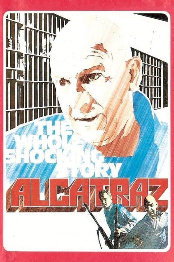 Alcatraz: The Whole Shocking Story