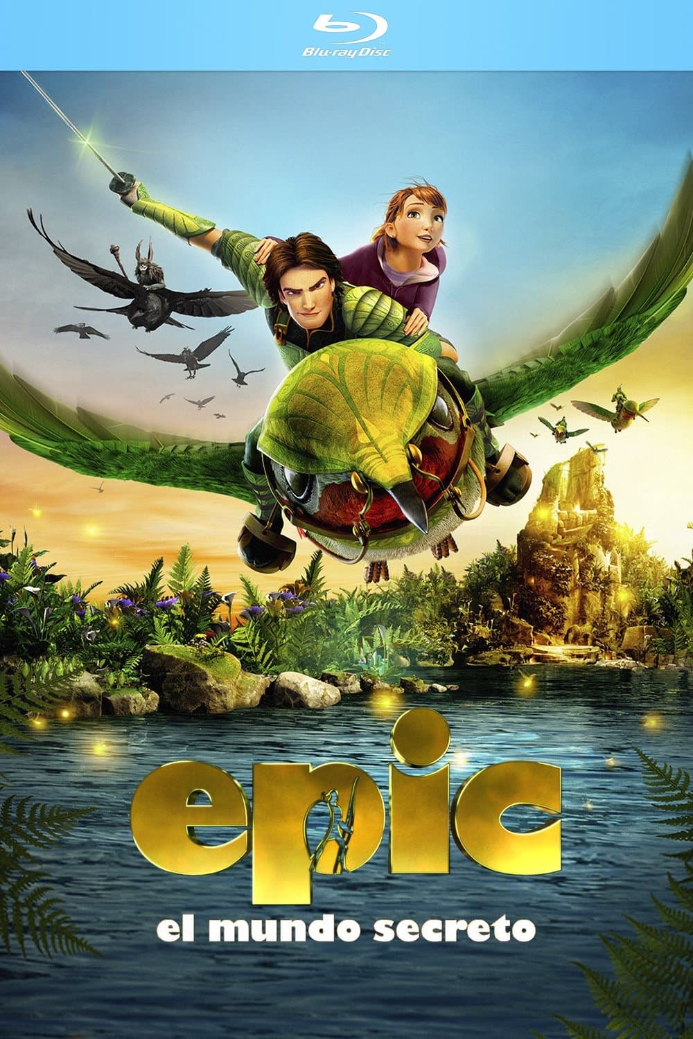 Epic: El mundo secreto