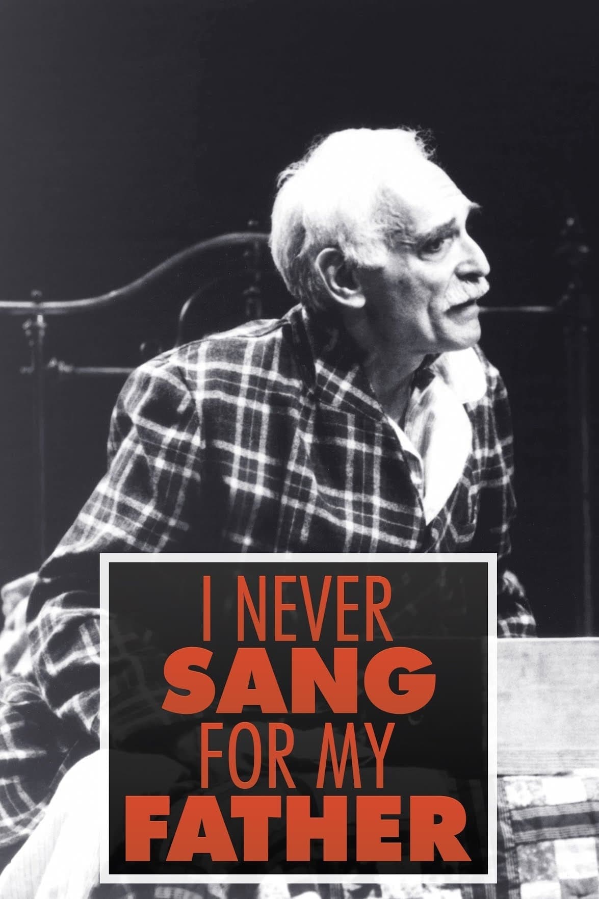 I Never Sang for My Father