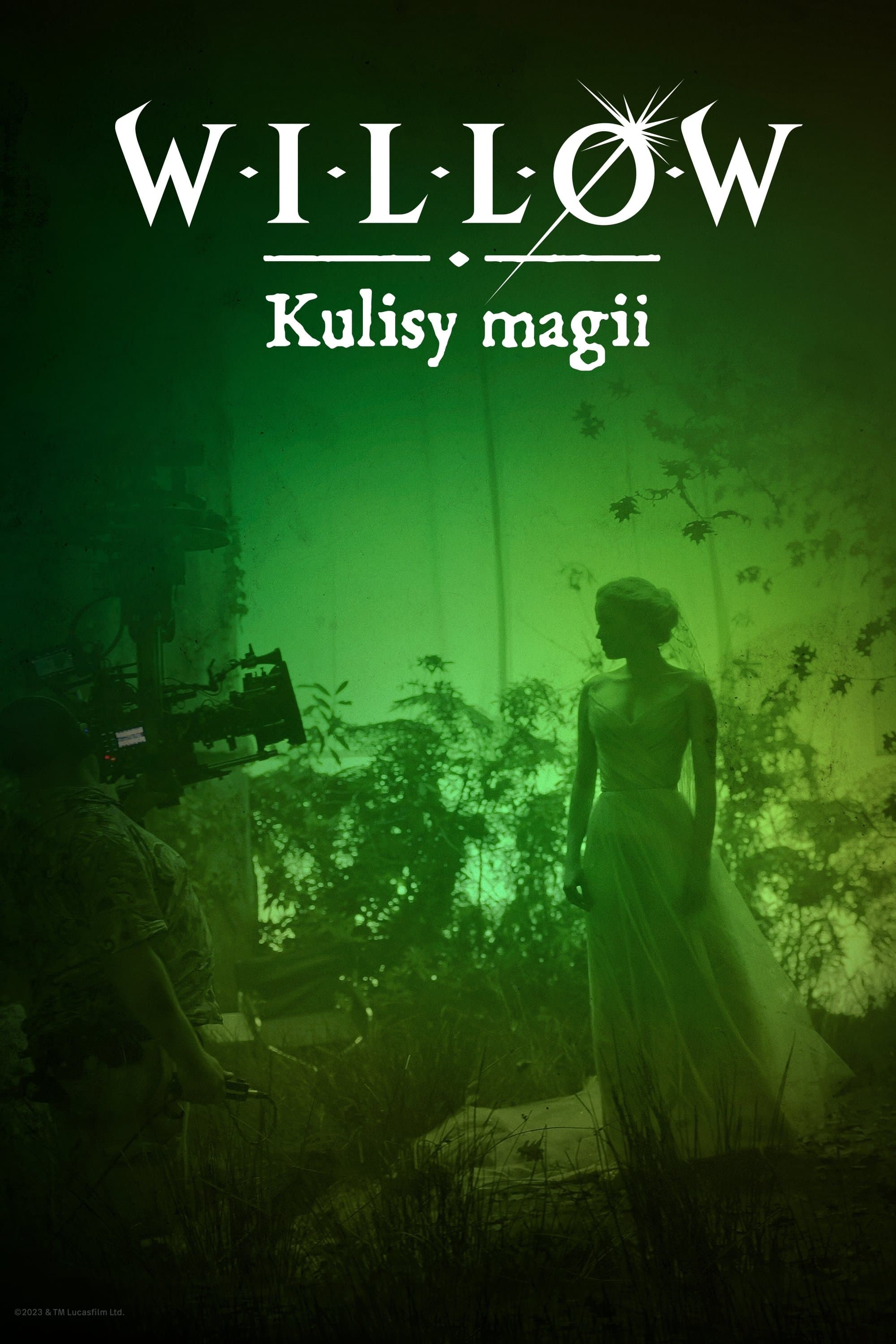 Willow: Kulisy magii