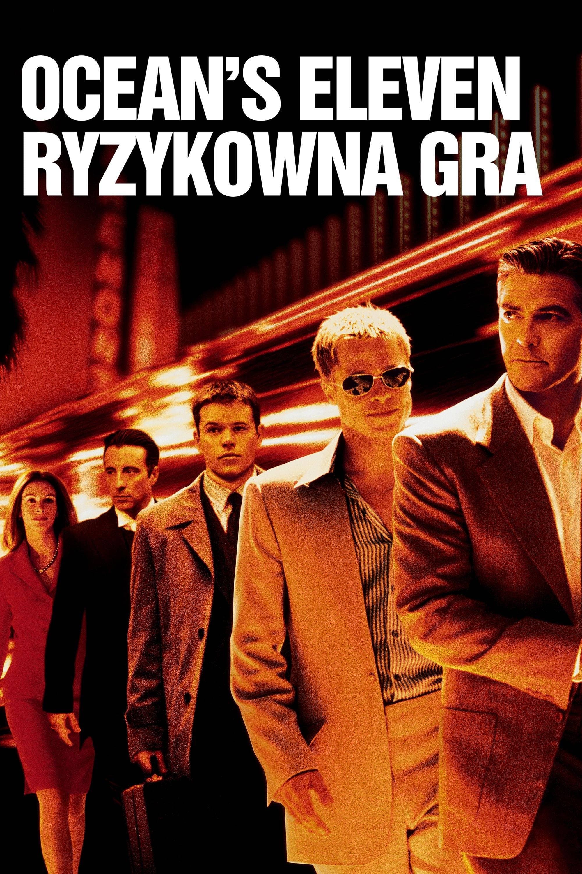 Ocean's Eleven: Ryzykowna gra