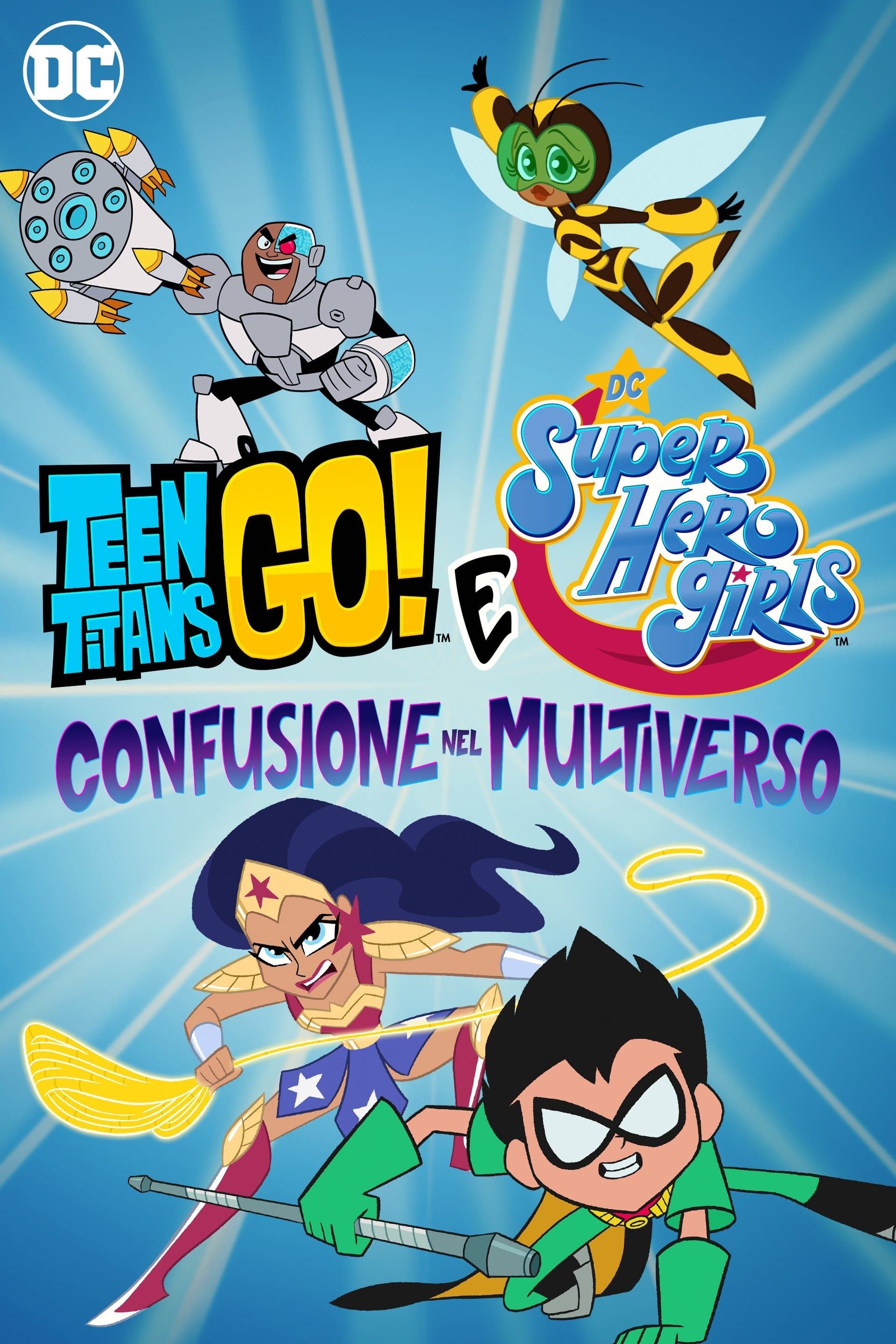 Teen Titans Go! & DC Super Hero Girls: Mayhem in the Multiverse