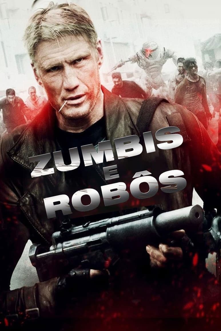 Zumbis e Robôs