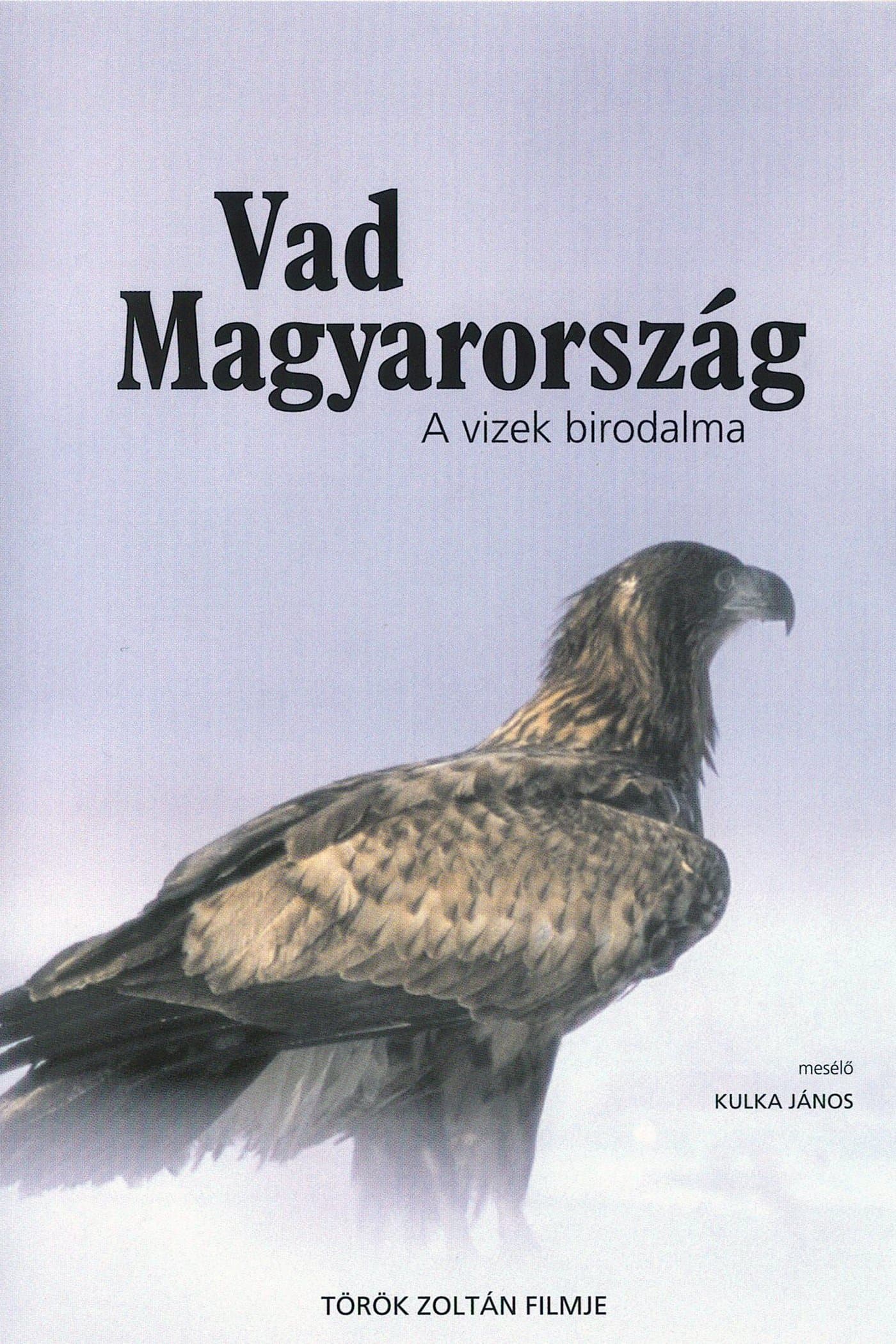 Wild Hungary – A Water Wonderland