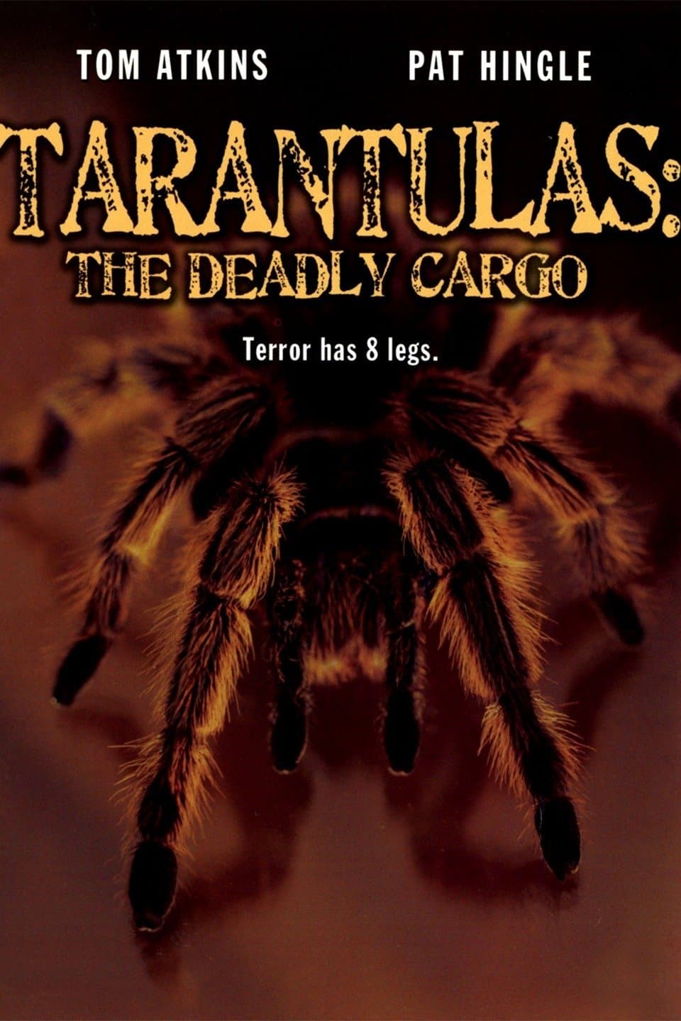 Tarantulas: The Deadly Cargo