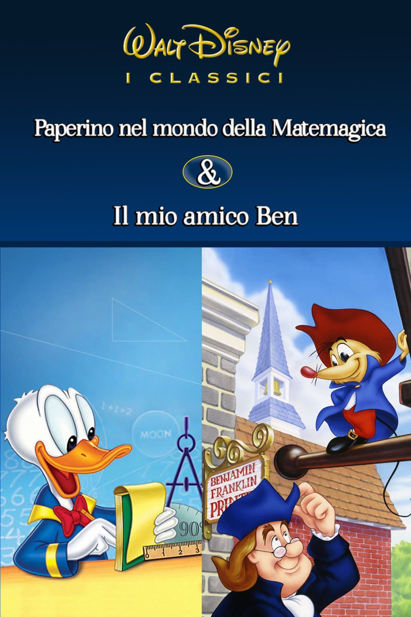Le Fiabe Disney Vol. 3 - Paperino nel mondo della matemagica / Il mio amico Ben
