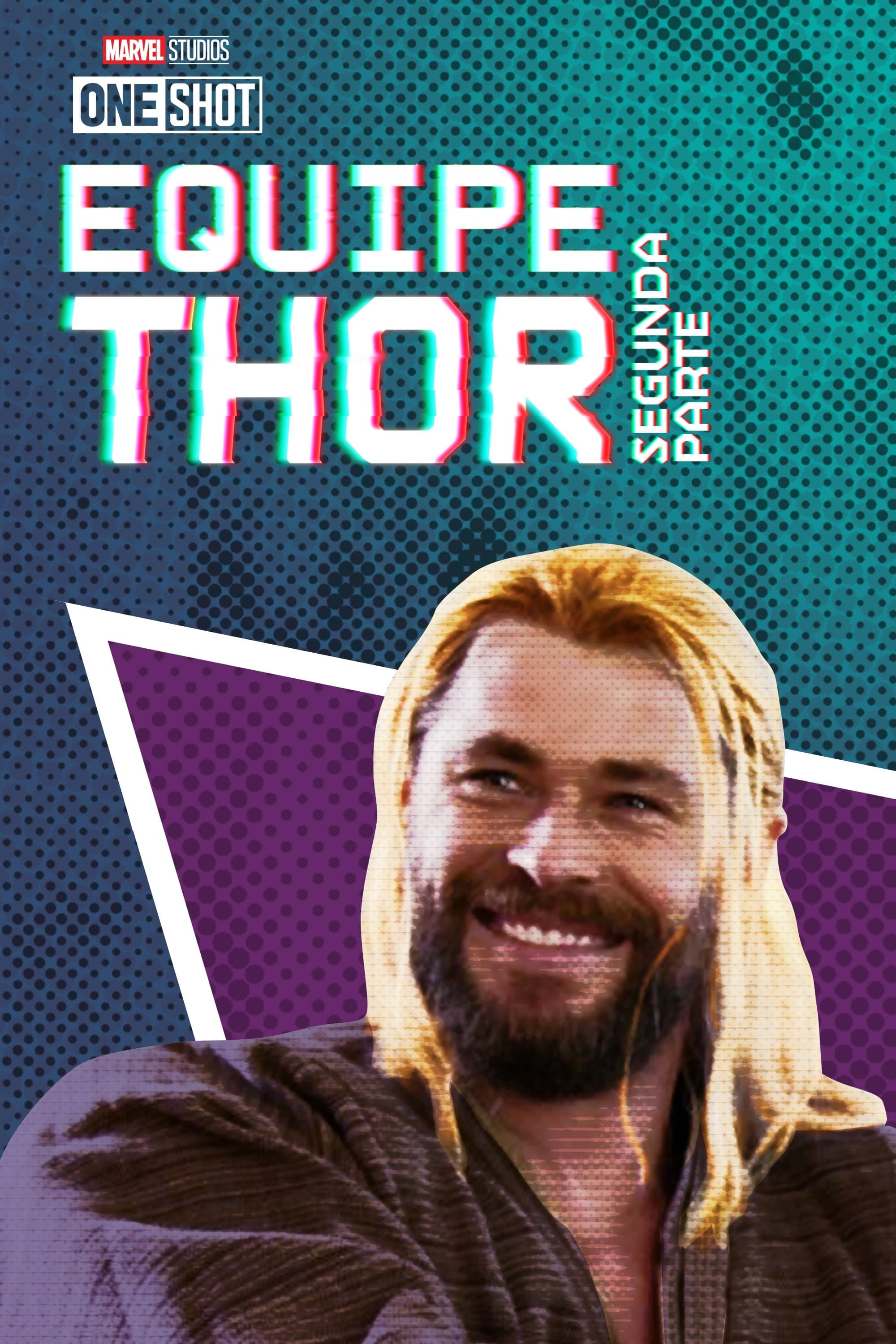 Marvel One-Shot: Equipe Thor: Segunda Parte