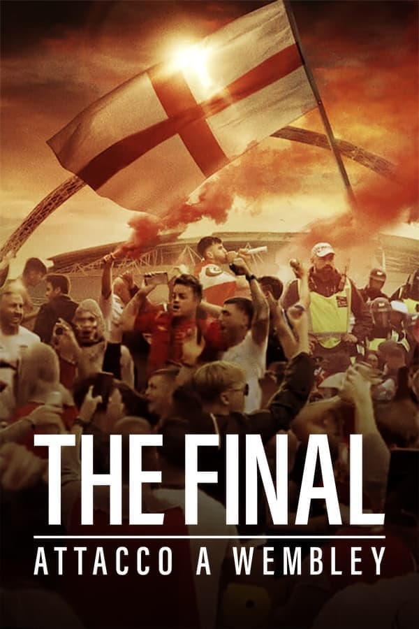 The Final: Attack on Wembley