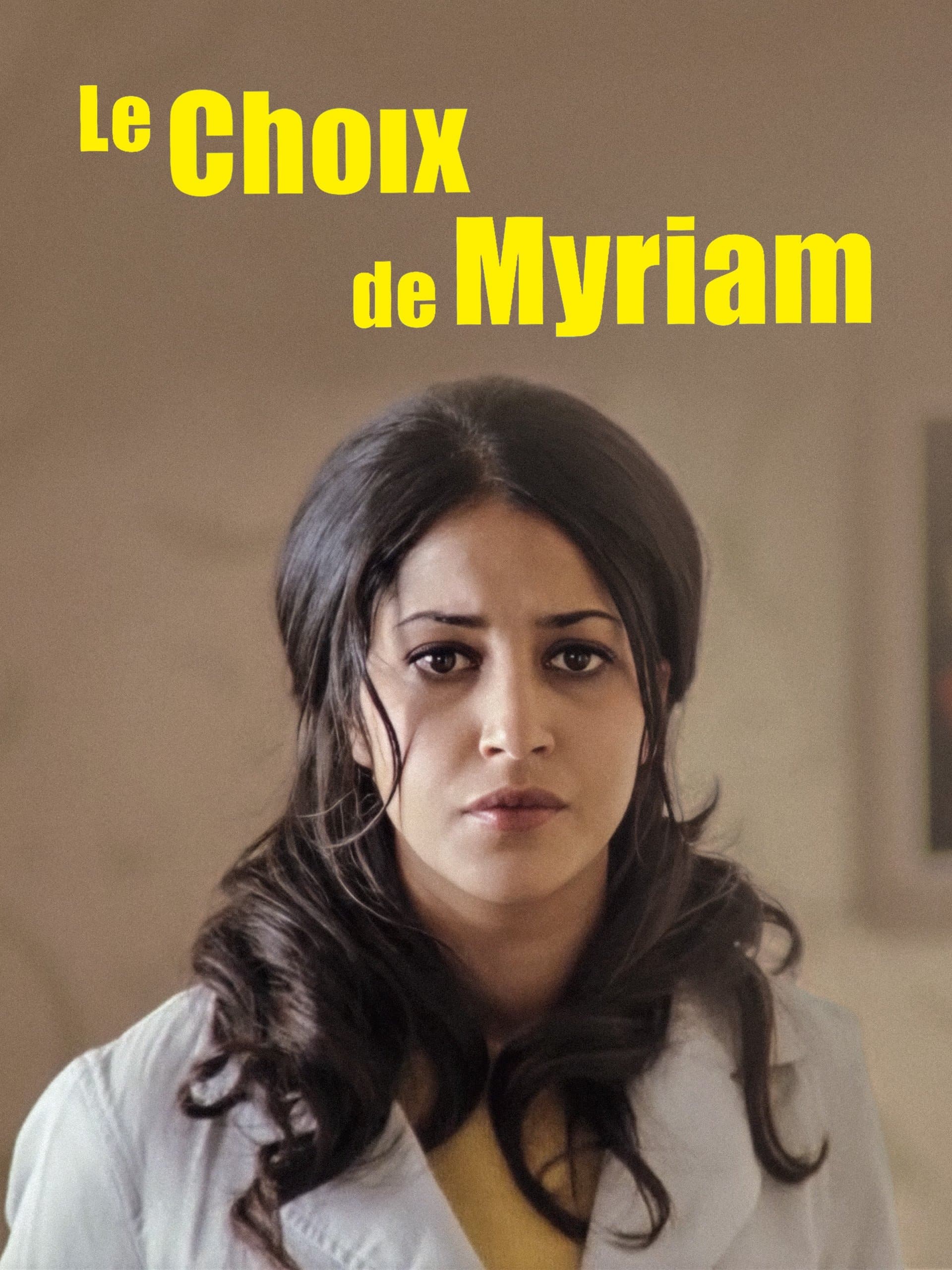 Myriam's choice