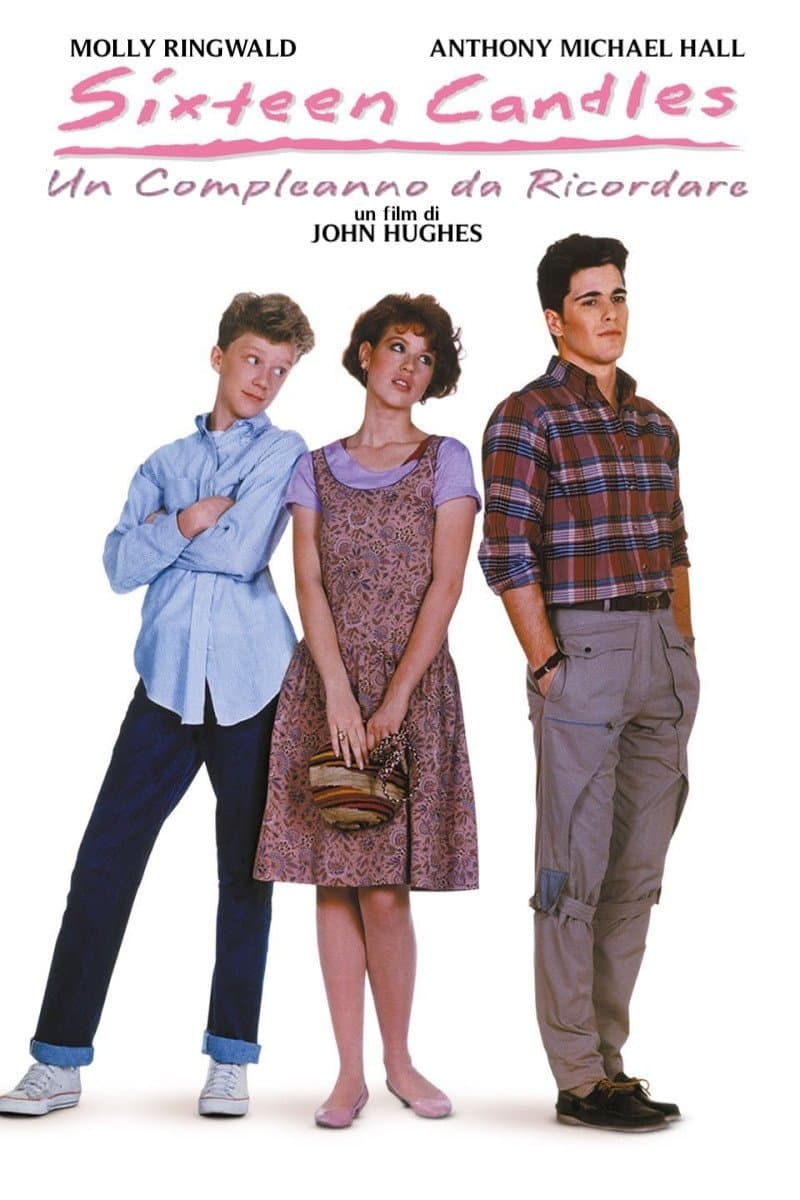 Sixteen Candles - Un compleanno da ricordare