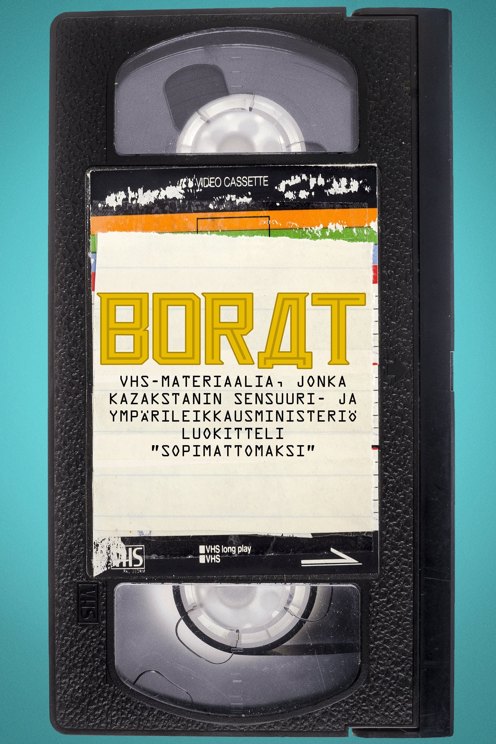 Borat: VHS-materiaalia, jonka Kazakstanin sensuuri- ja ympärileikkausministeriö luokitteli ”sopimattomaksi”
