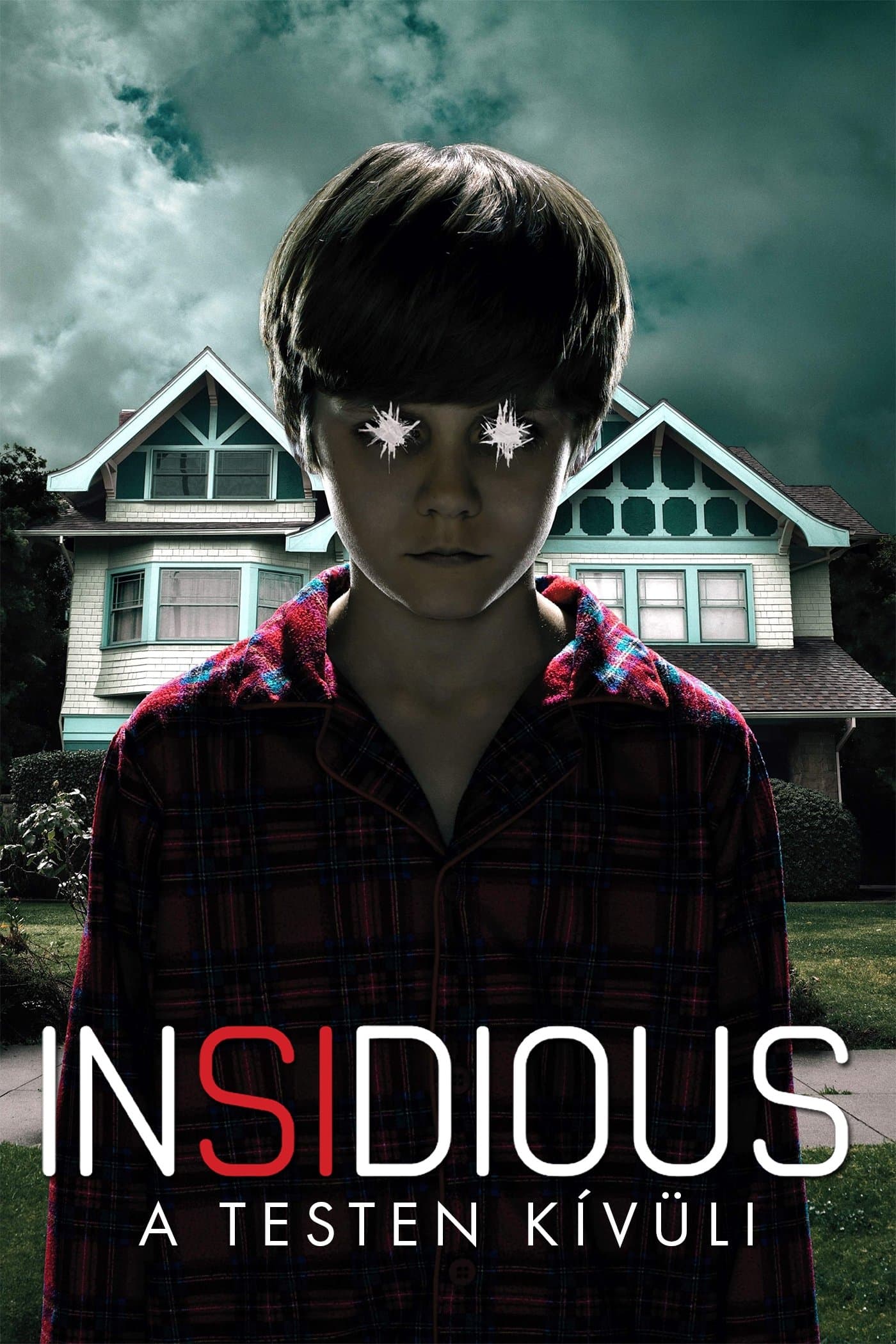 Insidious: A testen kívüli