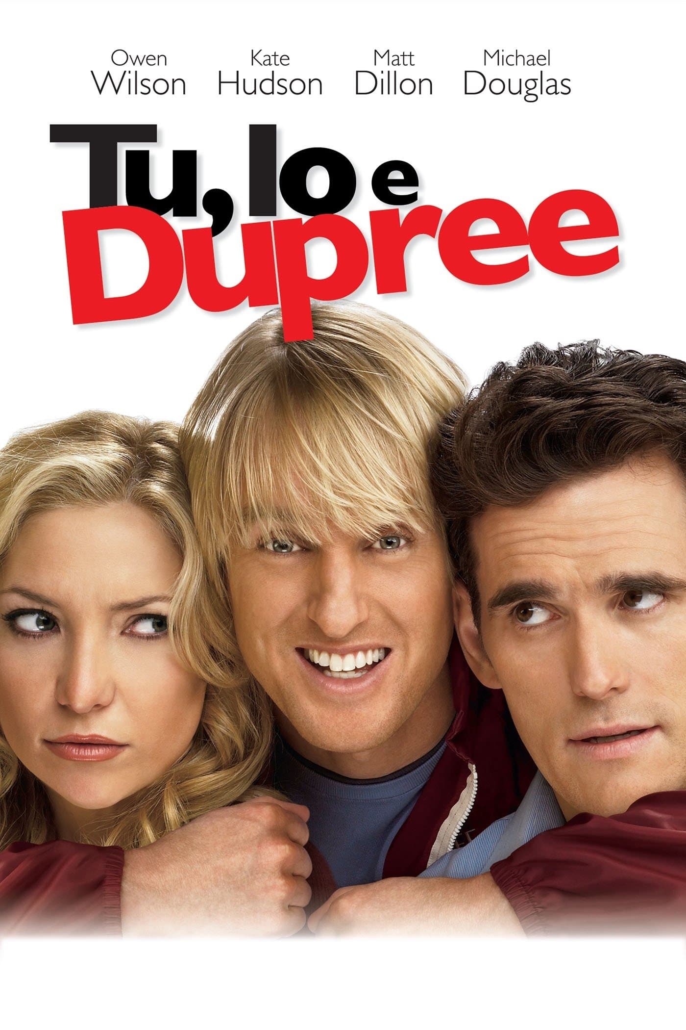 Tu, io e Dupree