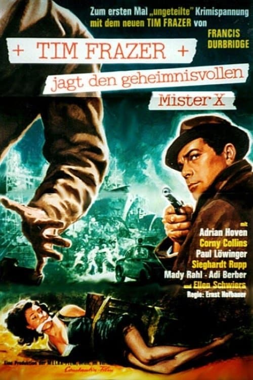 Tim Frazer Hunts the Mysterious Mr. X