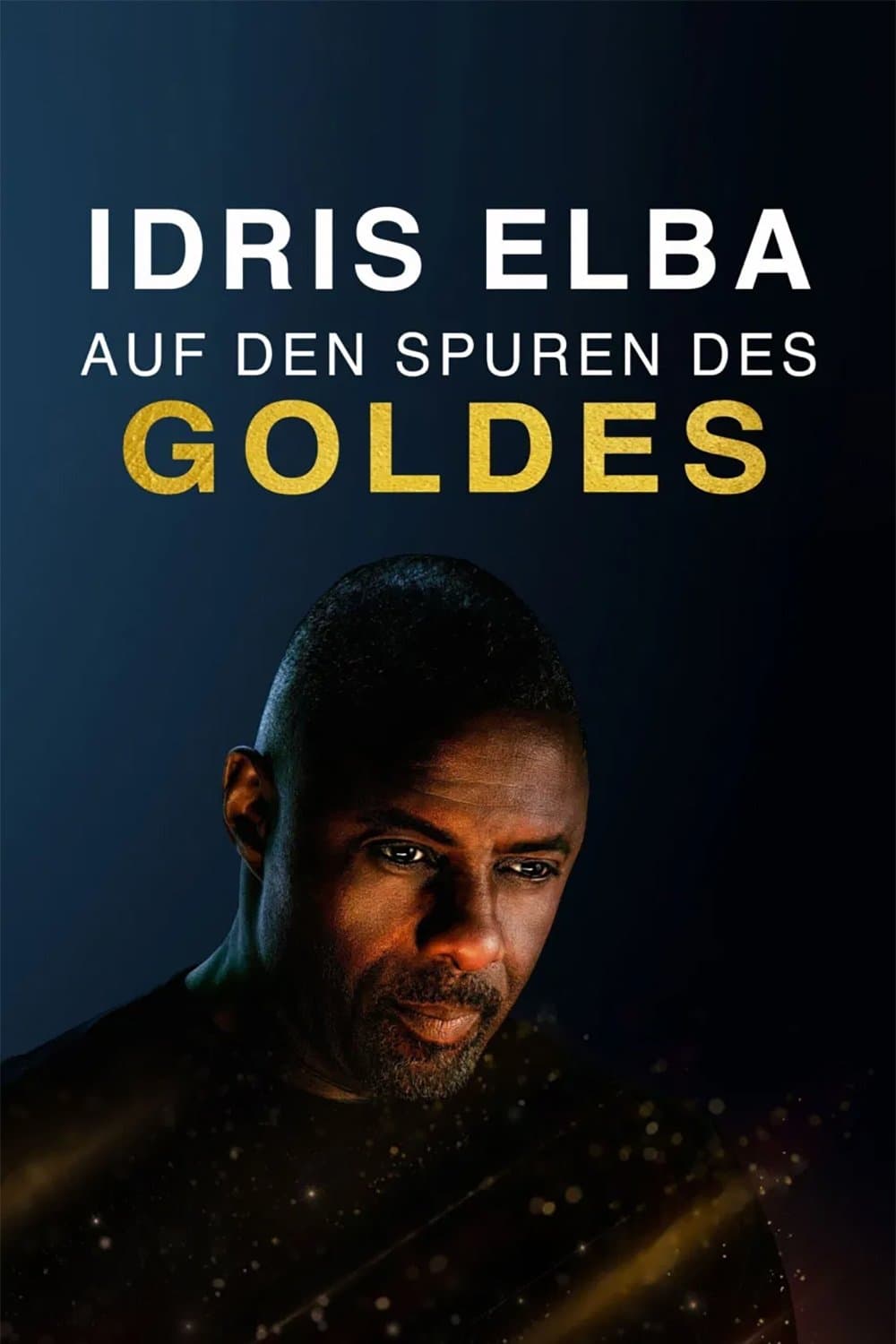 Gold: A Journey With Idris Elba