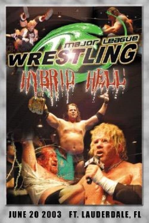 MLW Hybrid Hell
