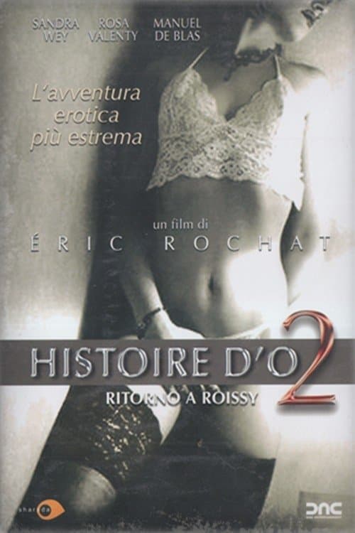 Histoire d'O - Ritorno a Roissy