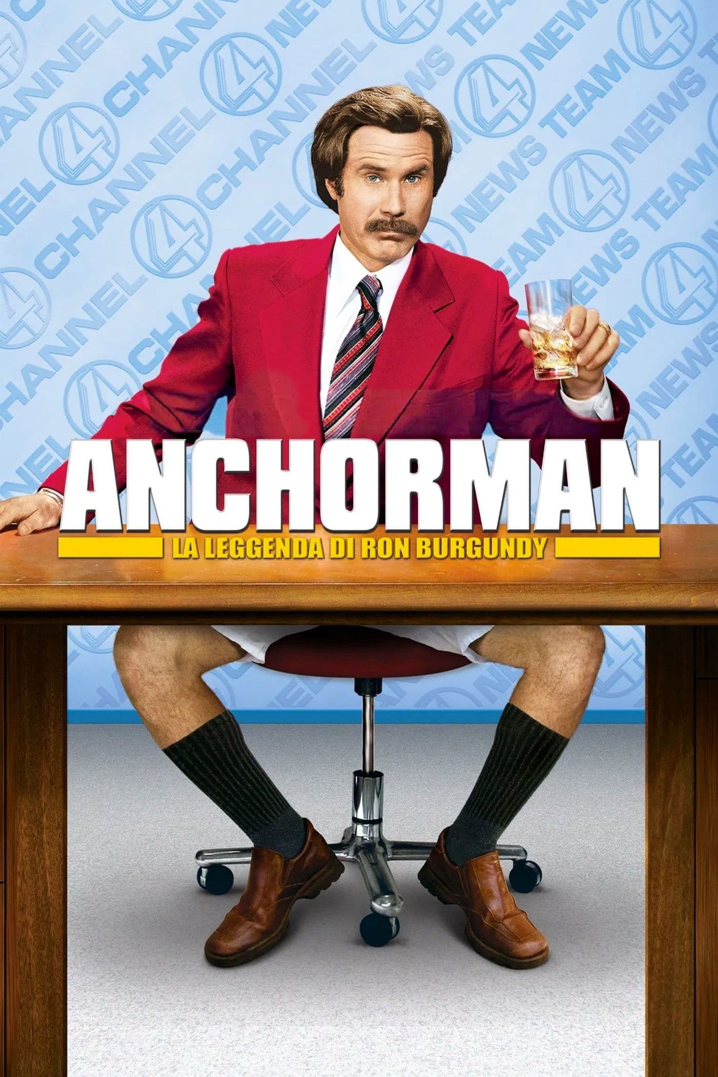 Anchorman: The Legend of Ron Burgundy