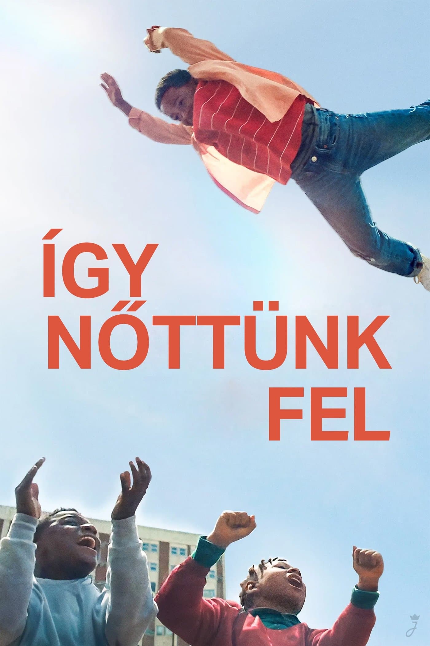 Így nőttünk fel