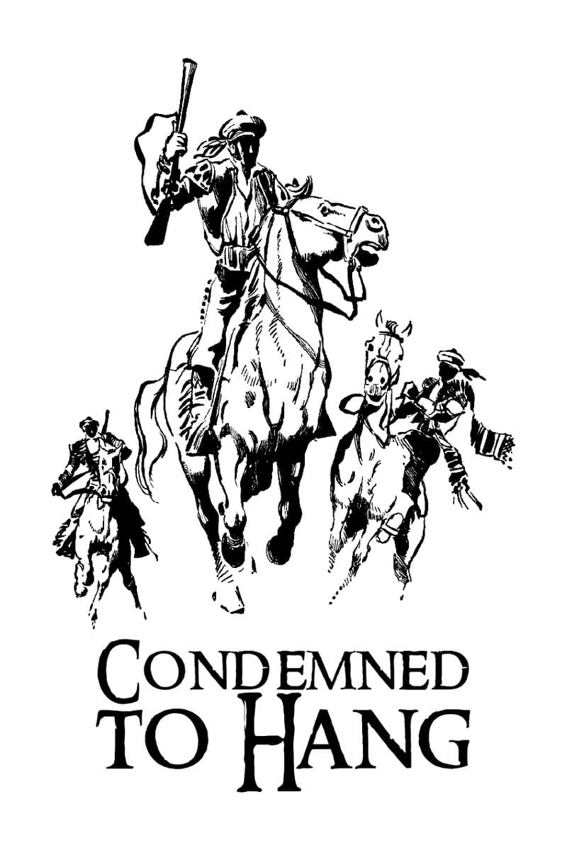 Condemned to Hang