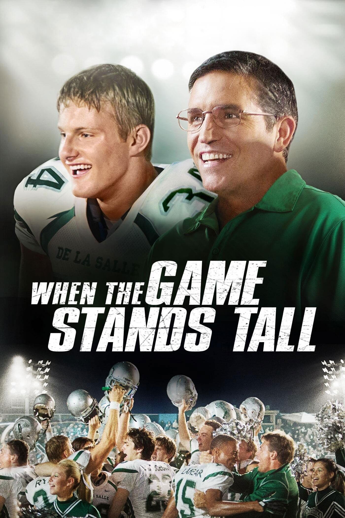 When the Game Stands Tall