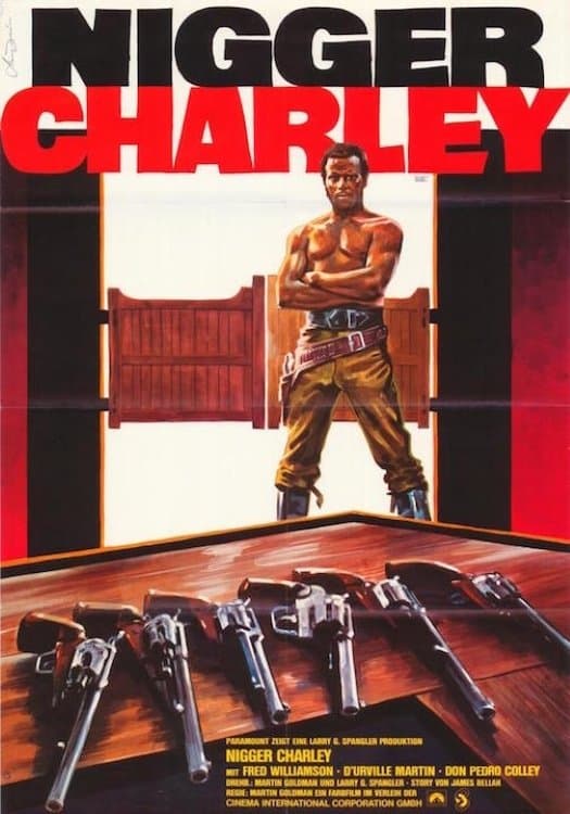 The Legend of Nigger Charley