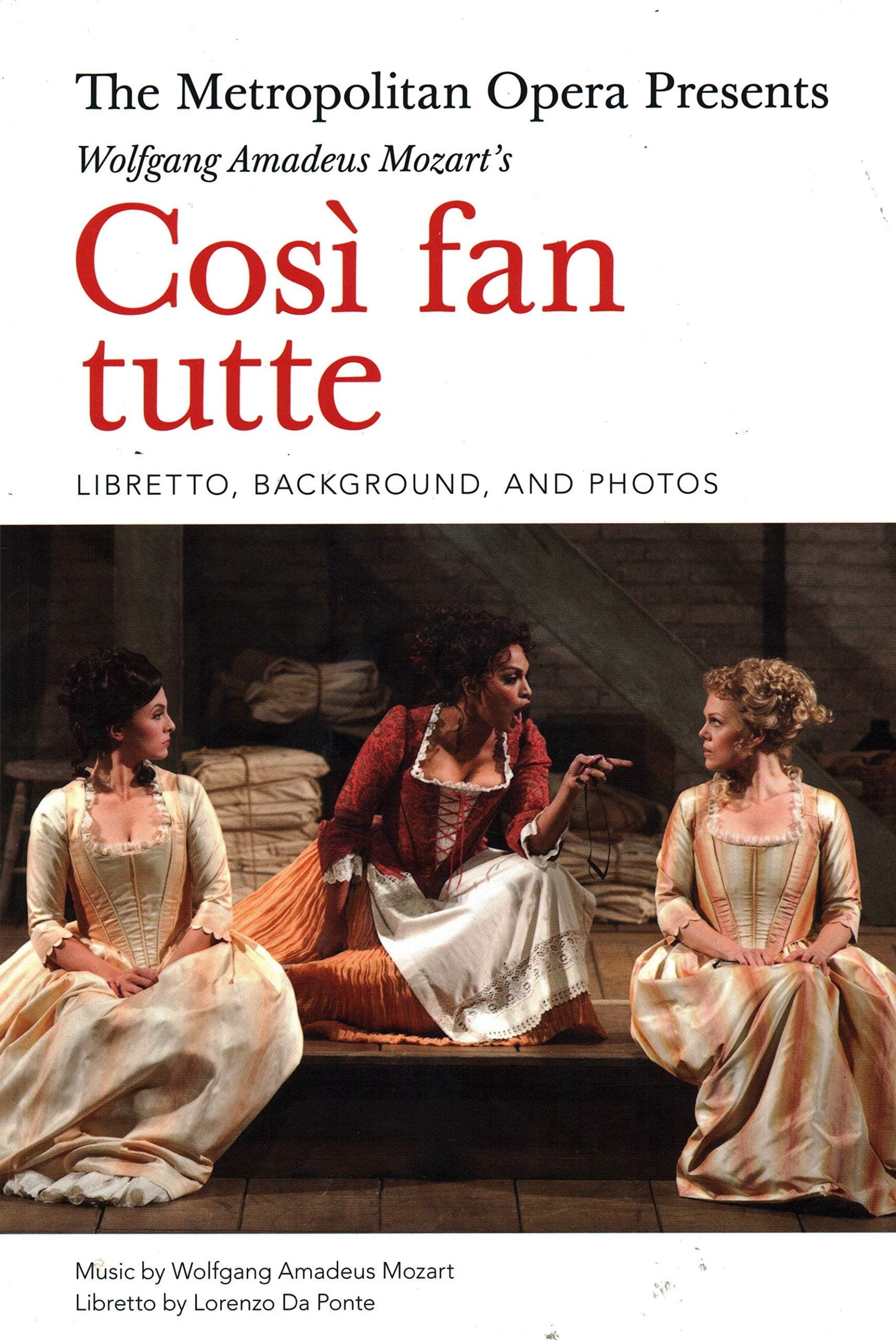 The Metropolitan Opera: Così Fan Tutte