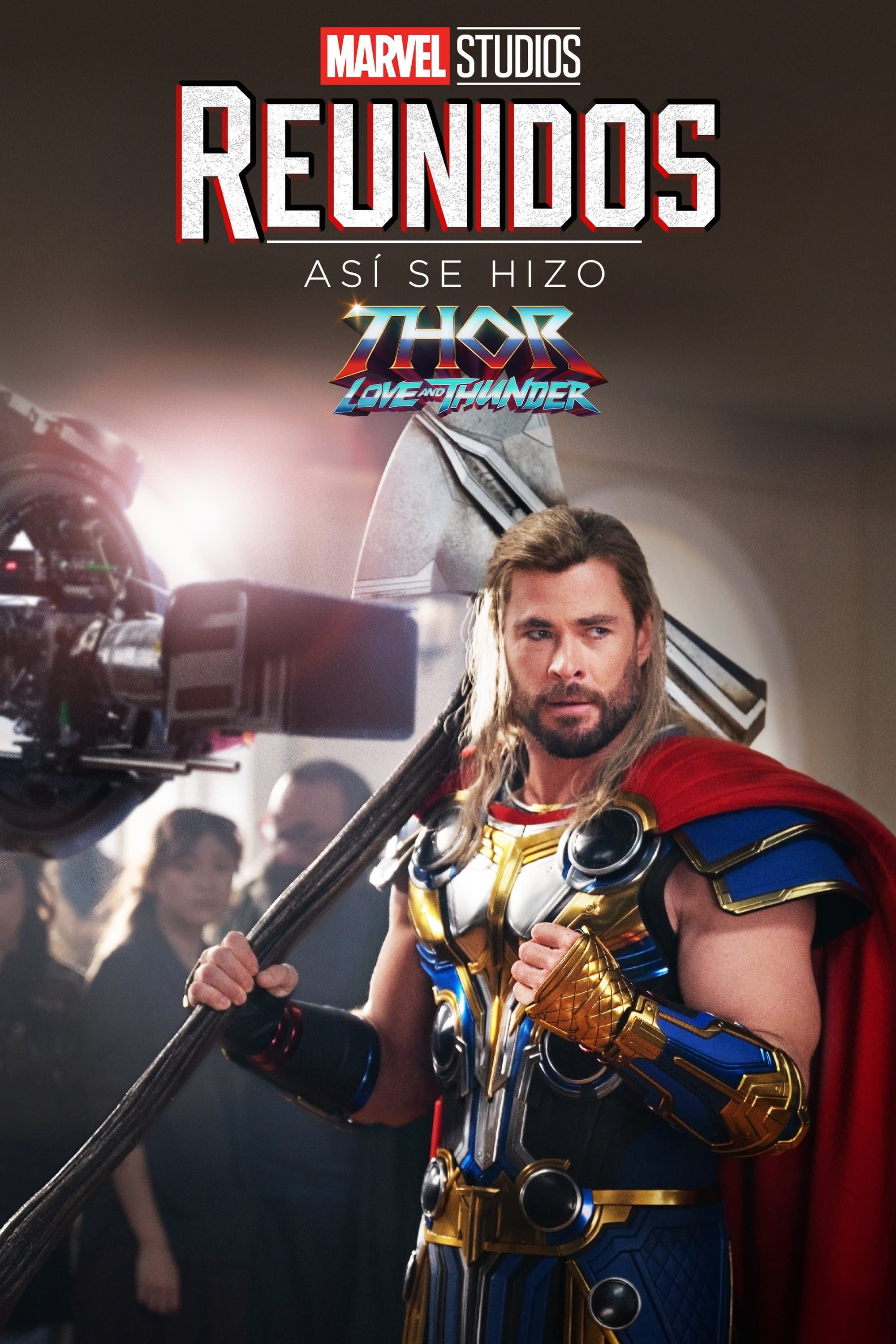 Reunidos: Así se hizo Thor: Love and Thunder