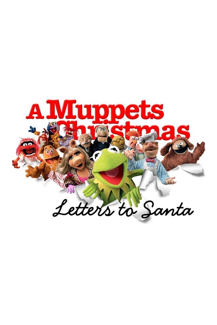 A Muppets Christmas: Letters to Santa