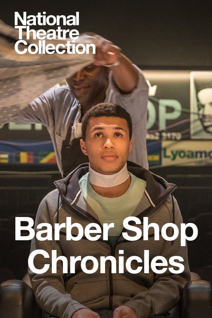 National Theatre Live: Barber Shop Chronicles