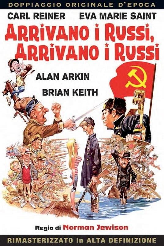 Arrivano i Russi, arrivano i Russi