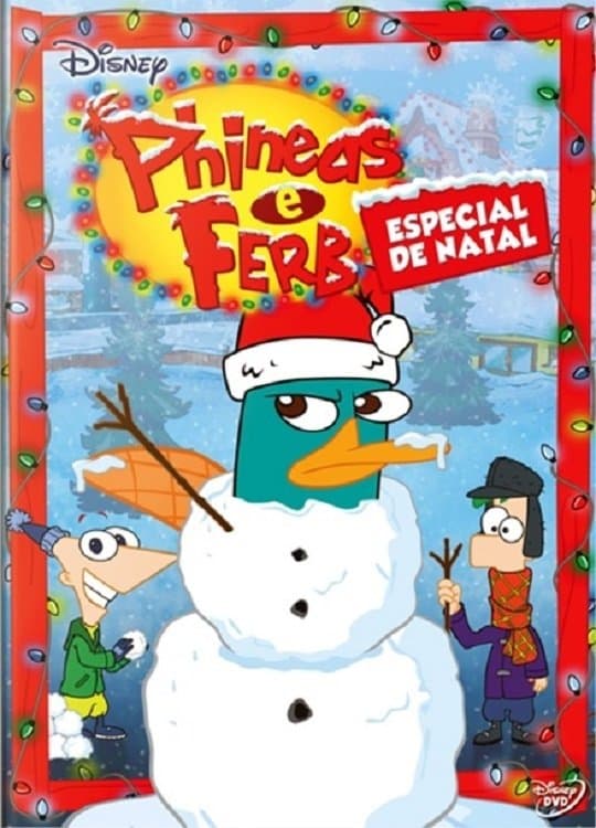 Phineas and Ferb Christmas Vacation!
