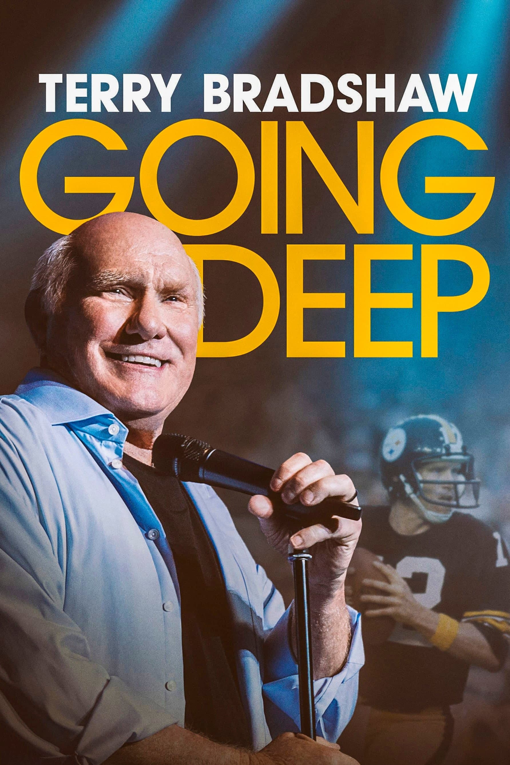 Terry Bradshaw: Going Deep