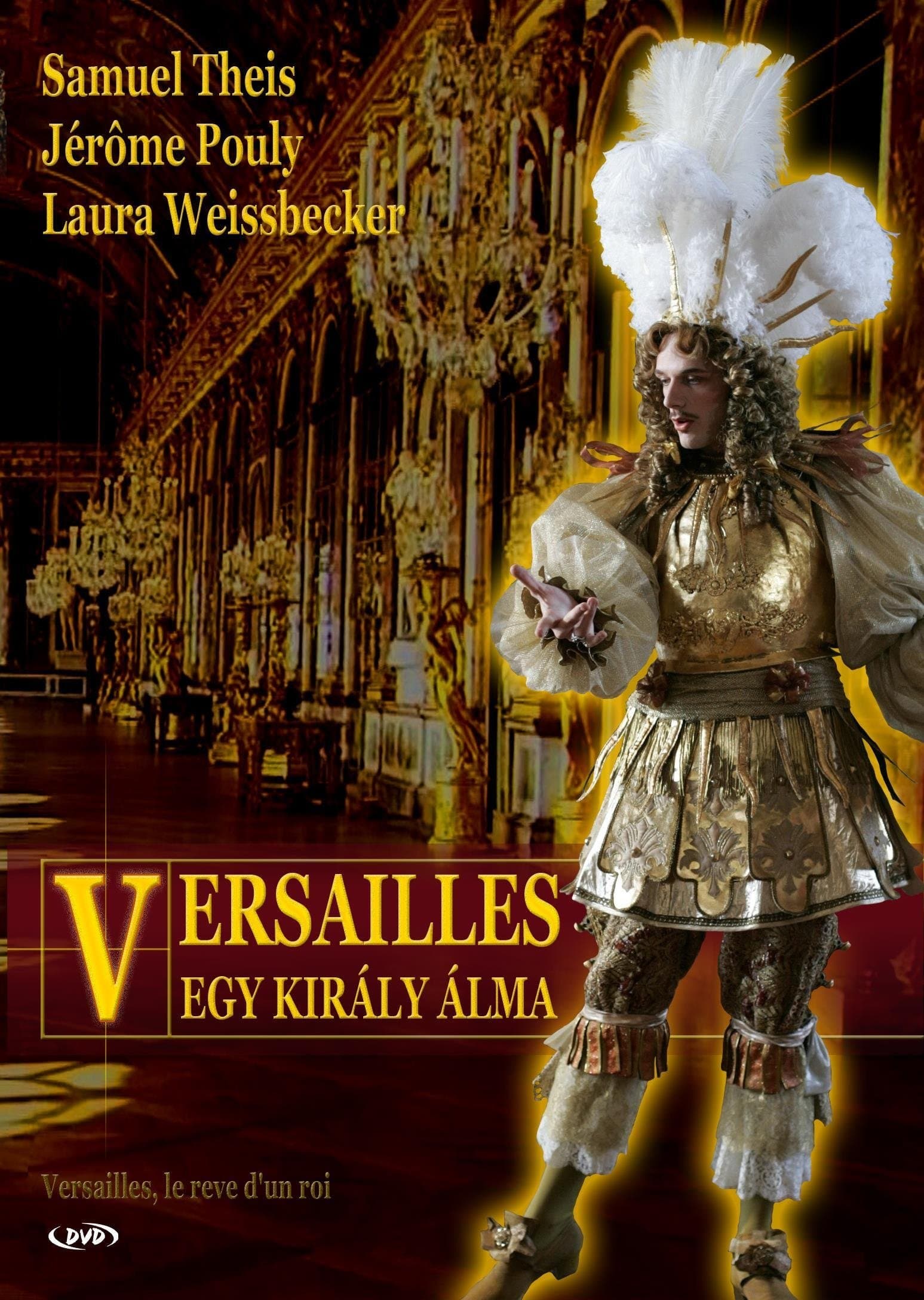 Versailles: The Dream of a King