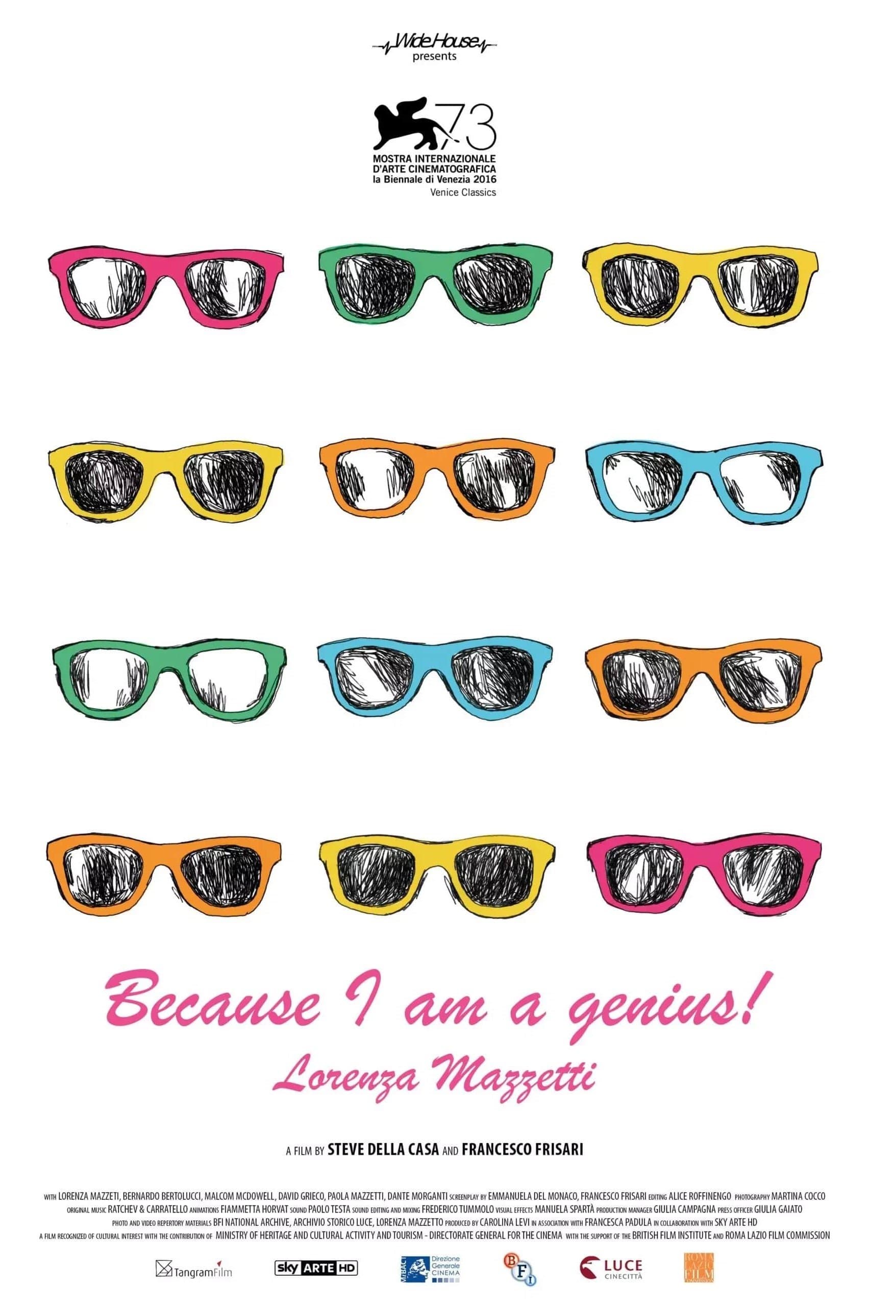 Because I Am a Genius! Lorenza Mazzetti