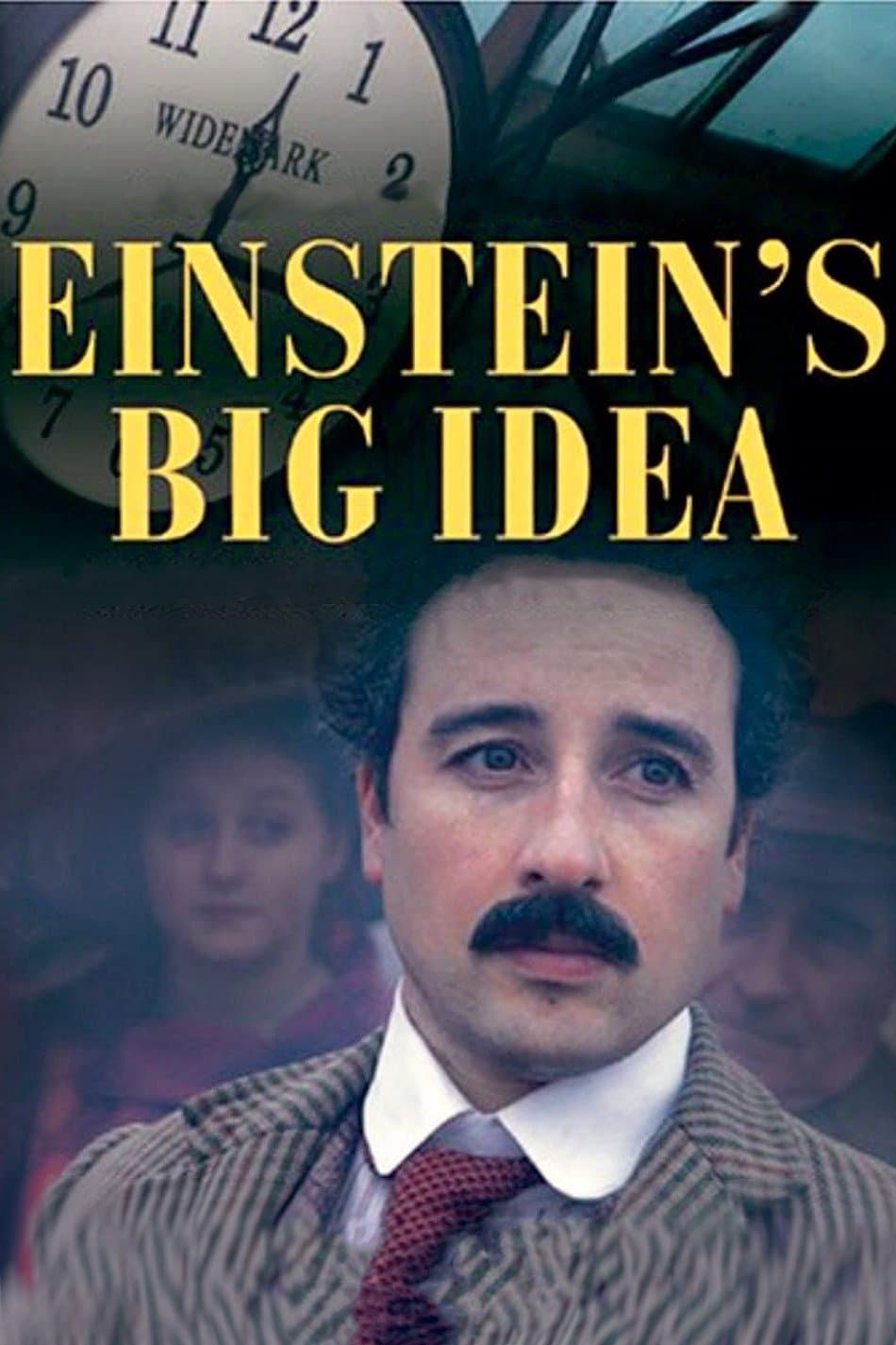 Einstein's Big Idea