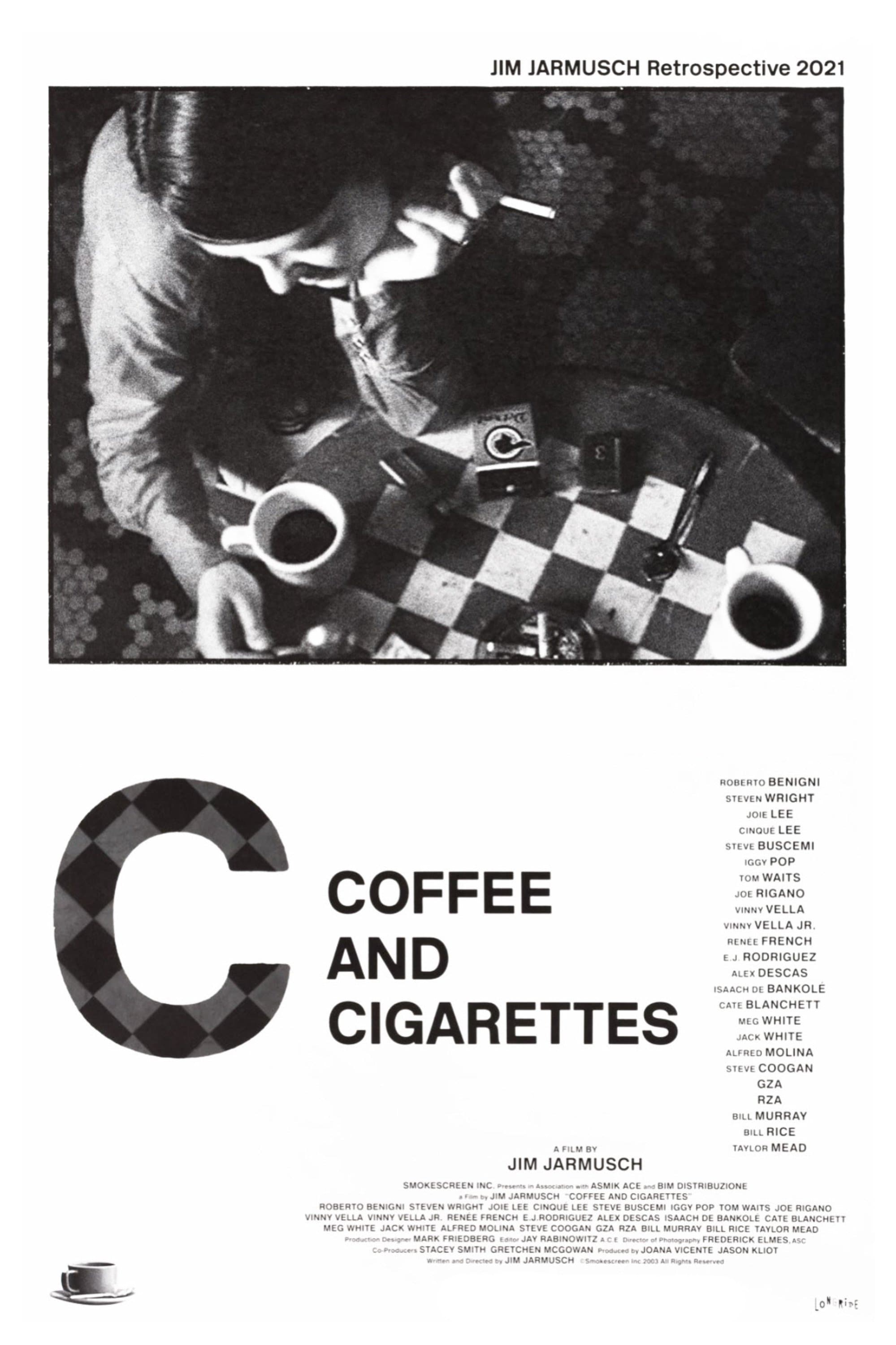 Coffee and Cigarettes