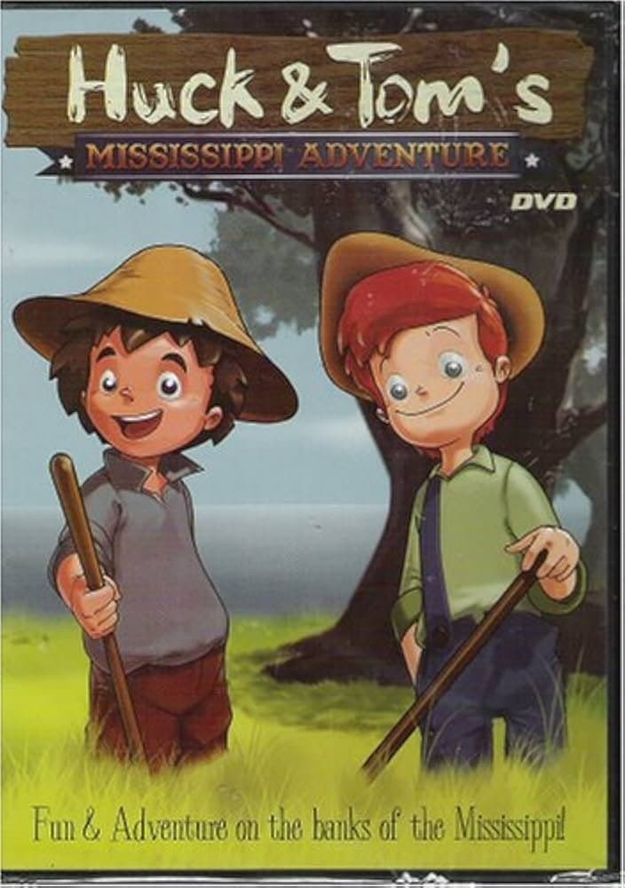 Huck and Tom's Mississippi Adventure