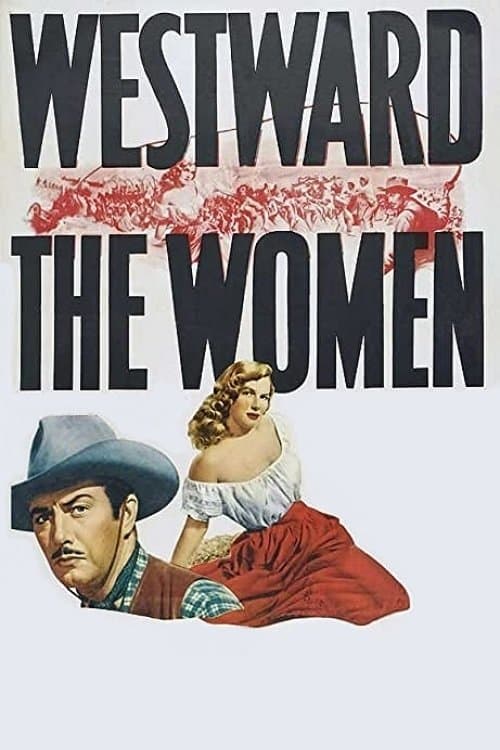 Westward the Women